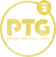 PTG PROJECTION TABLE GAME VOL.2