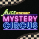 『ALICE IN THE NIGHT MYSTERY CIRCUS』開催に伴う2F及び3Fの営業時間変更のお知らせ